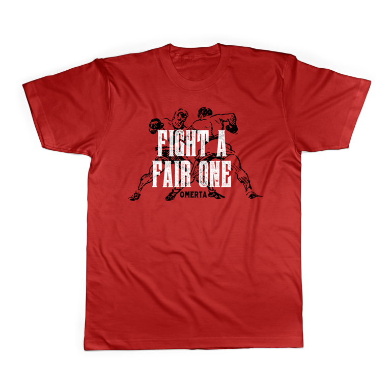 Red graphic t shirt merchandise layout designed for Omerta streetwear clothing line featuring the custom Fight A Fair One typography art.
